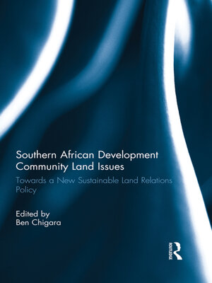 cover image of Southern African Development Community Land Issues